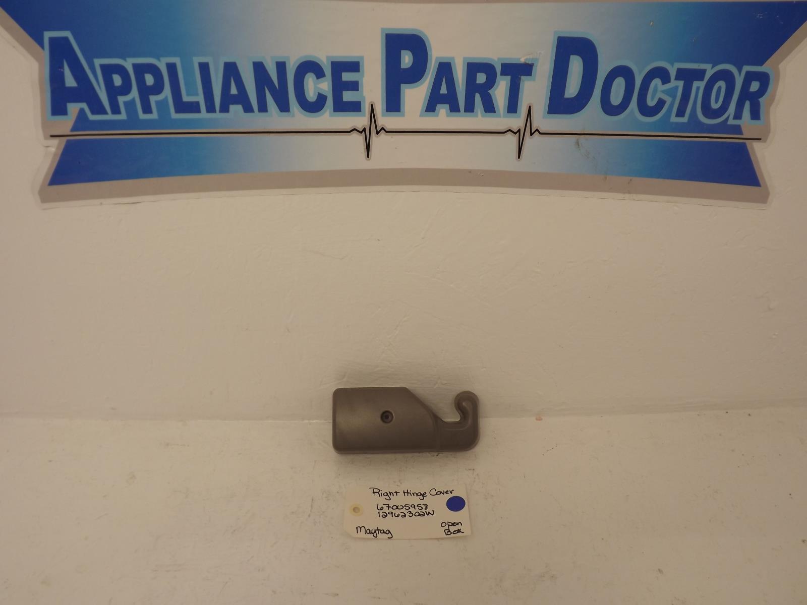 Maytag Refrigerator 67005958 12962302W Right Hinge Cover Open Box Maytag Refrigerator 67005958 12962302W Right Hinge Cover Open Box